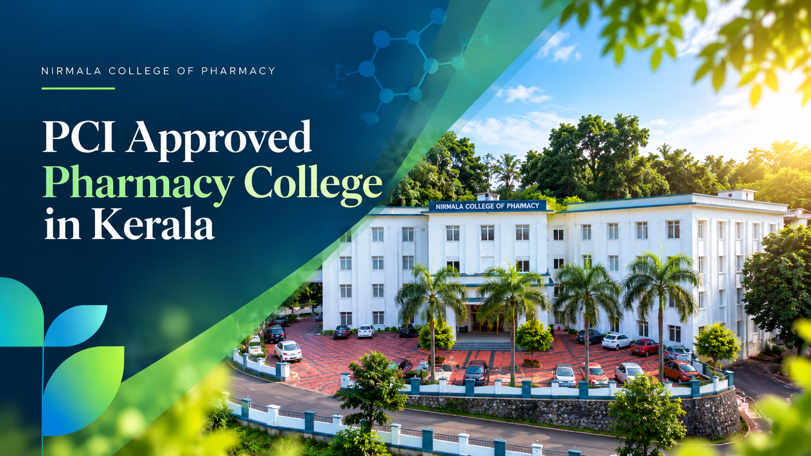PCI Approved Pharmacy College in Kerala